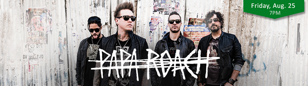 Papa Roach - Friday, August 25, 2017