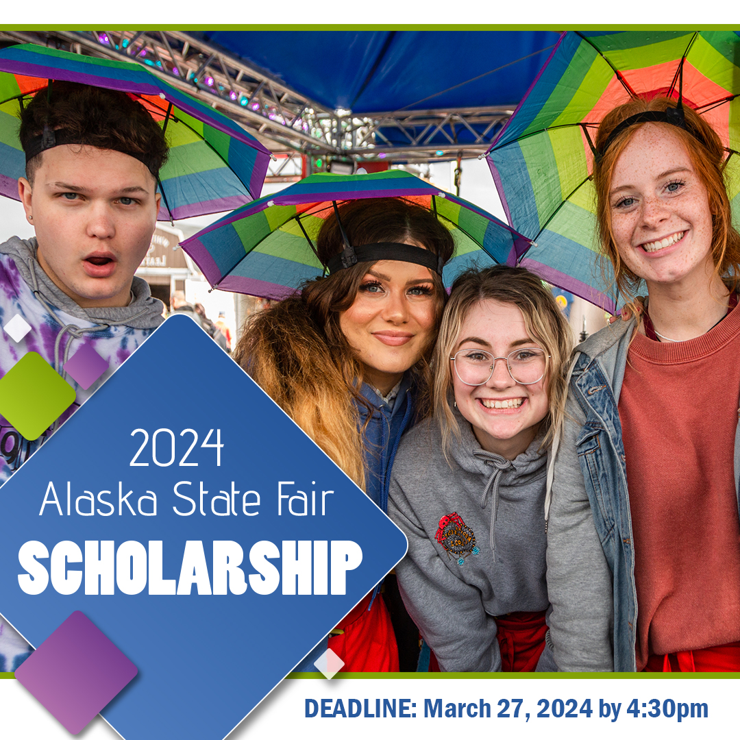 2024 Scholarship Program Alaska State Fair